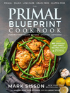 Cover image for The Primal Blueprint Cookbook Cover image for The Primal Blueprint Cookbook